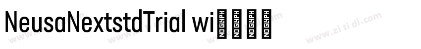 NeusaNextstdTrial wi字体转换
